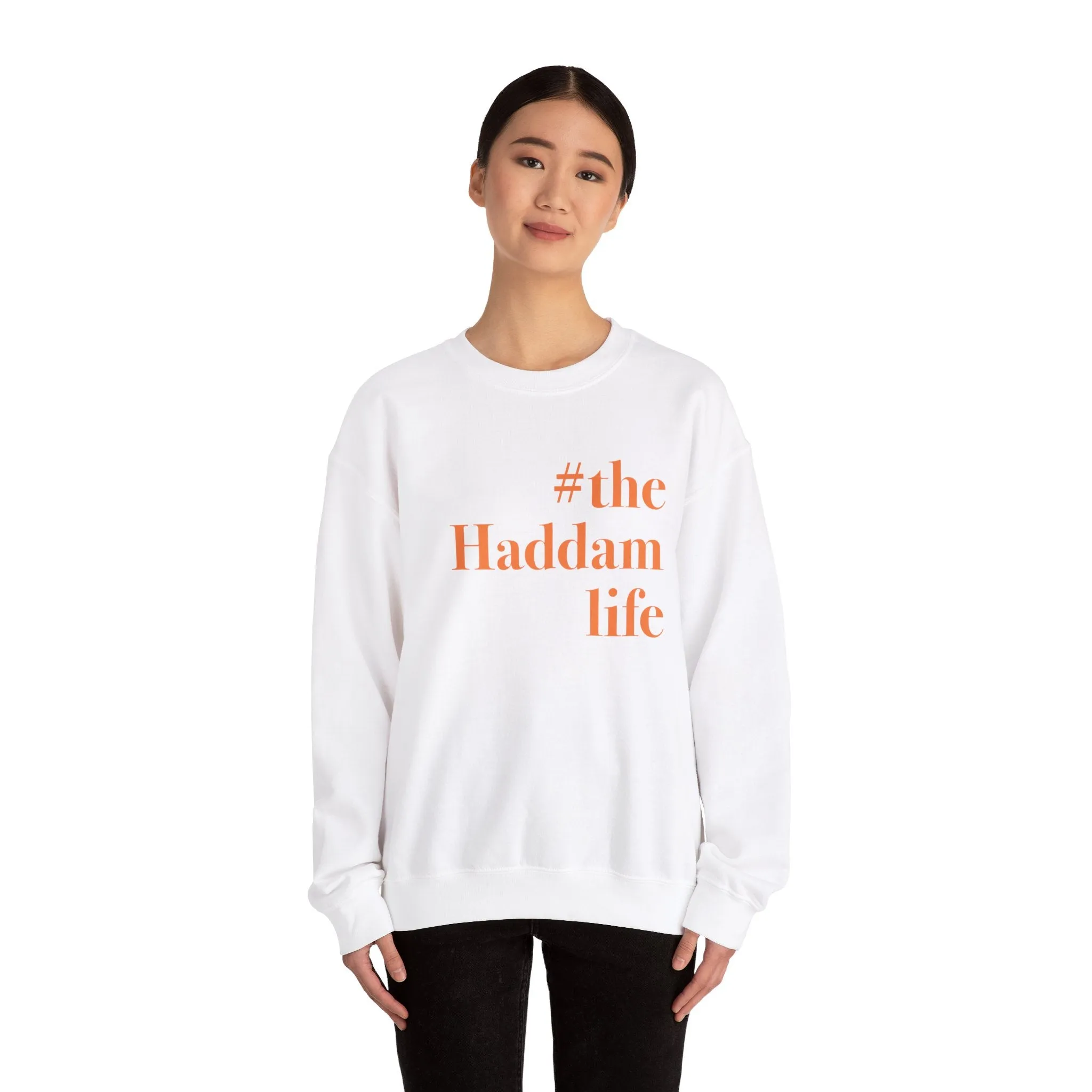 #thehaddamlife Unisex Heavy Blend™ Crewneck Sweatshirt