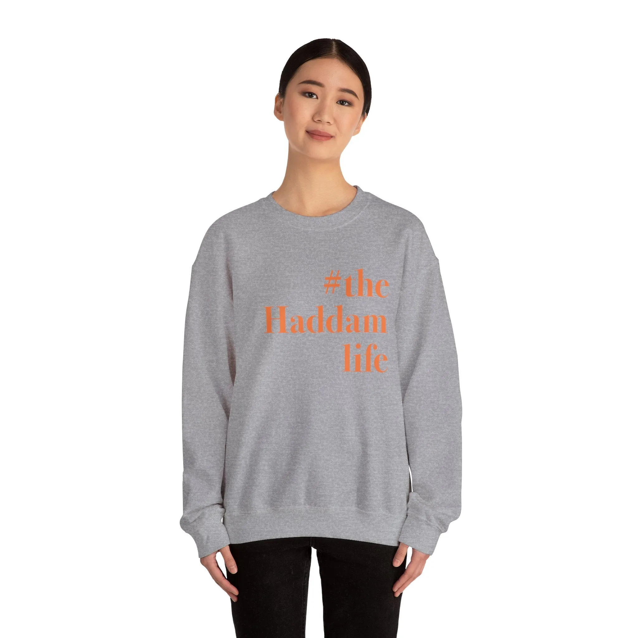 #thehaddamlife Unisex Heavy Blend™ Crewneck Sweatshirt