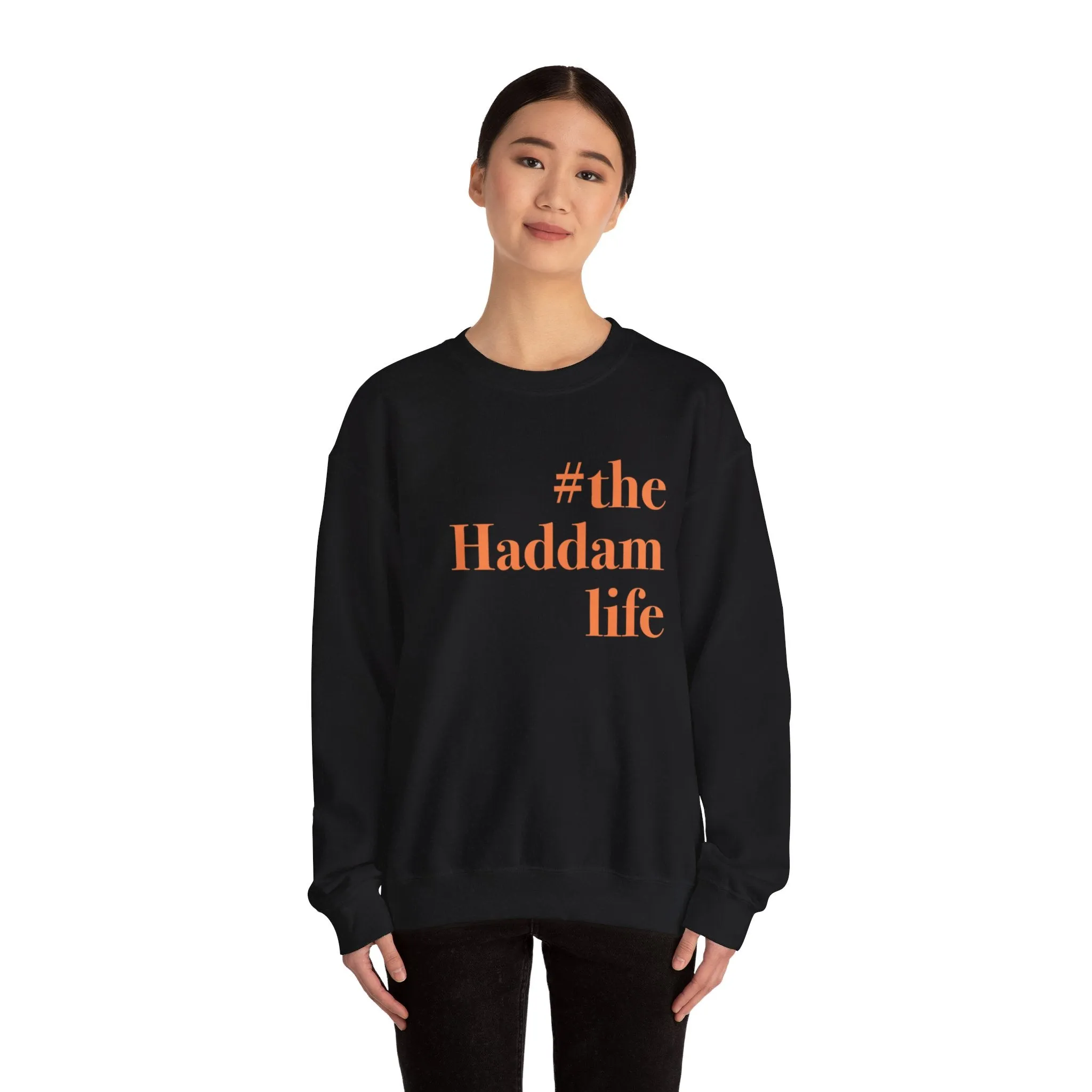 #thehaddamlife Unisex Heavy Blend™ Crewneck Sweatshirt